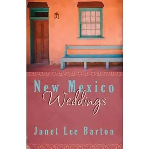 USED-New Mexico Weddings: Family Circle/Family Ties/Family Reunion (Heartsong Novella Collection) by Janet Lee Barton (Paperback)