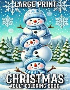 Large Print Christmas Coloring Book For Adult: Large Print Christmas Coloring Book Christmas Coloring Pages for Women, Men, and Seniors With Beautiful Winter Scenes