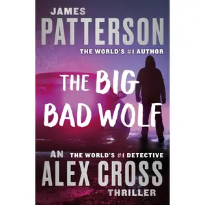 USED-The Big Bad Wolf by Patterson, James (Paperback)
