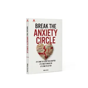 Psychology Self-Help Book - Break Anxiety Cycles, Stop Overthinking, Heal Inner Turmoil, Learn Self-Love (Humanities & Social Sciences, Relationships Guide)