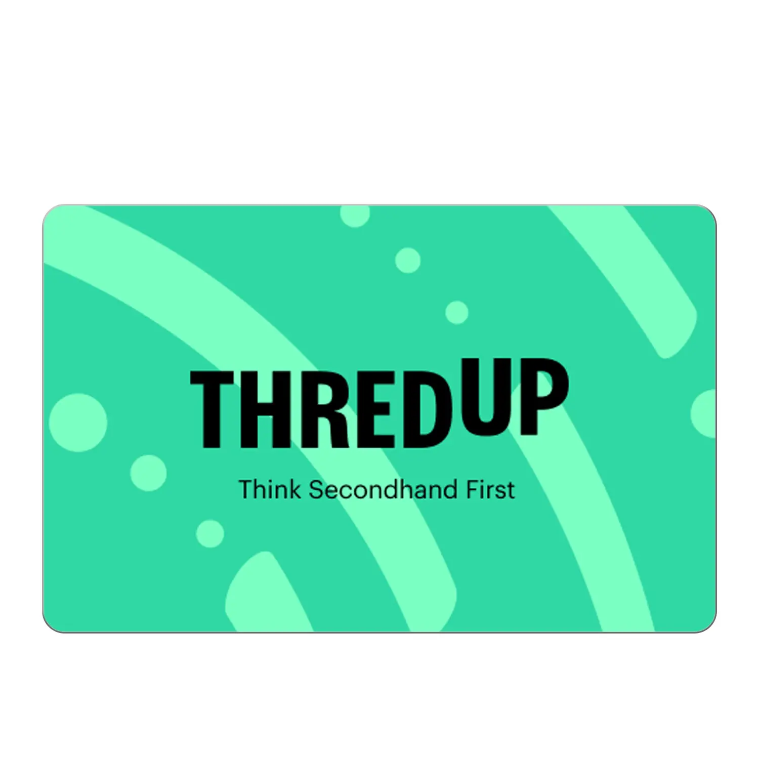 ThredUp eGift Card - Online Shopping for Family-Focused Secondhand Fashion & Resale Clothing, Shoes & Accessories