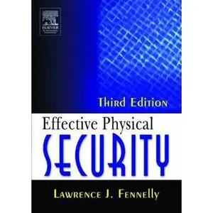USED-Effective Physical Security by Fennelly, Lawrence J (Paperback)