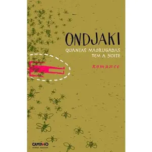 USED-Quantas Madrugadas Tem a Noite (Portuguese Edition) by Ondjaki (Unknown)