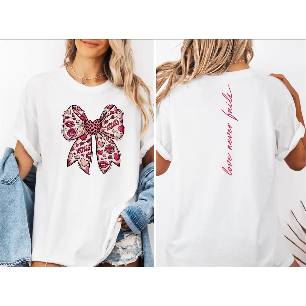 Valentine Bow Love Never Fades Shirt, Pink Coquette Bow T-Shirt,Valentine’s Day Shirt, Gift for Her, Cute Love Shirt
