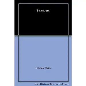 USED-Strangers by Rosie Thomas (Paperback)