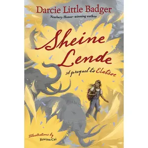 USED-Sheine Lende: A Prequel to Elatsoe by Little Badger, Darcie (Hardcover)