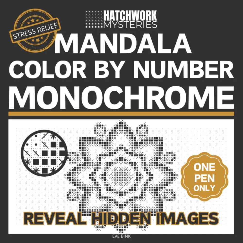 Hatchwork Mysteries. Mandala Color by Number Monochrome: A One Color Coloring Book for Adults — 50 Hidden Designs to Reveal with a Single Pen | Bold High-Contrast for Relaxation & Stress Relief