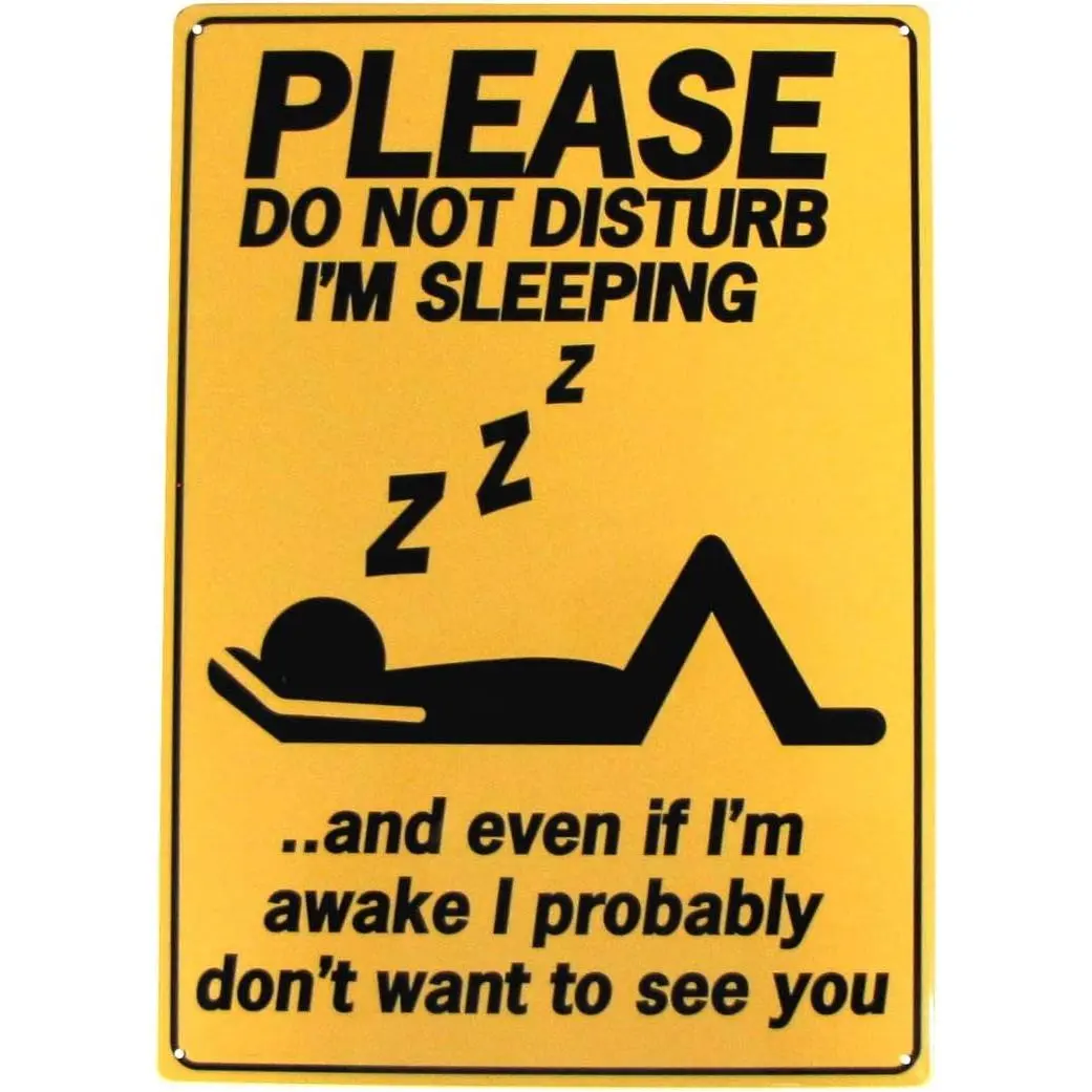 Treasure Gurus Funny Sleeping Do Not Disturb Metal 8X12 Sign Garage Wall Man Cave Decor Office Gag