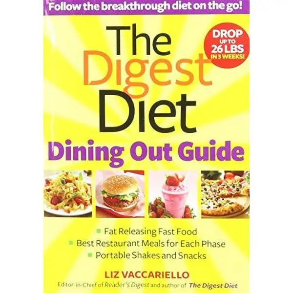 USED-The Digest Diet Eating-Out Guide: Follow the Breakthrough Diet on the Go! by Liz Vaccariello (Hardcover)
