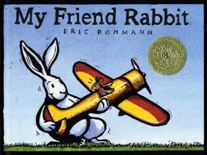 USED-My Friend Rabbit by Rohmann, Eric (Hardcover)