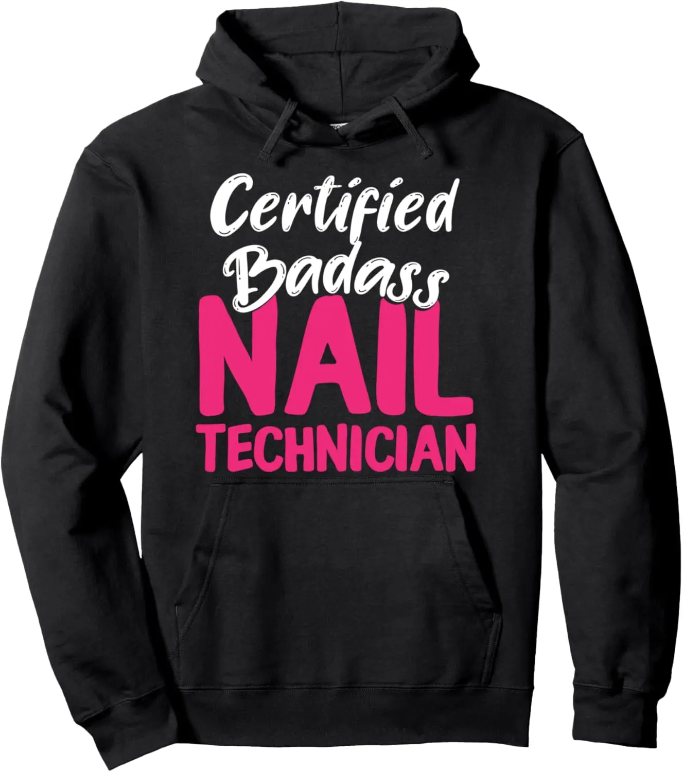 Nail Technician Certified Nail Tech Artist Manicurist Pullover Hoodie