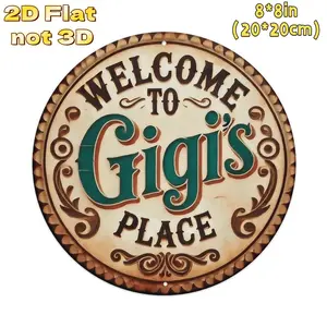 8x8 Inch Vintage Metal Wall Art Sign "Welcome To GiGi's Place" Round Metal Decor, Suitable For Home, Kitchen, Cafe, Bar And GardenIron metal wall sign Vintage Metal Tin Sign home decor plaque funny bar sign