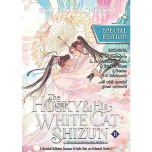 The Husky and His White Cat Shizun: Erha He Ta de Bai Mao Shizun (Novel) Vol. 11 (Special Edition) -- Rou Bao Bu Chi Rou, Paperback
