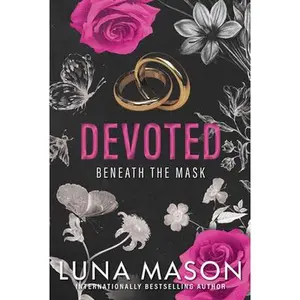 Devoted: A Dark Mafia Romance -- Luna Mason - Paperback