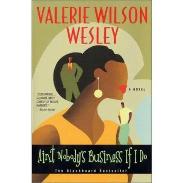 USED-Ain't Nobody's Business If I Do by Wesley, Valerie Wilson (Paperback)