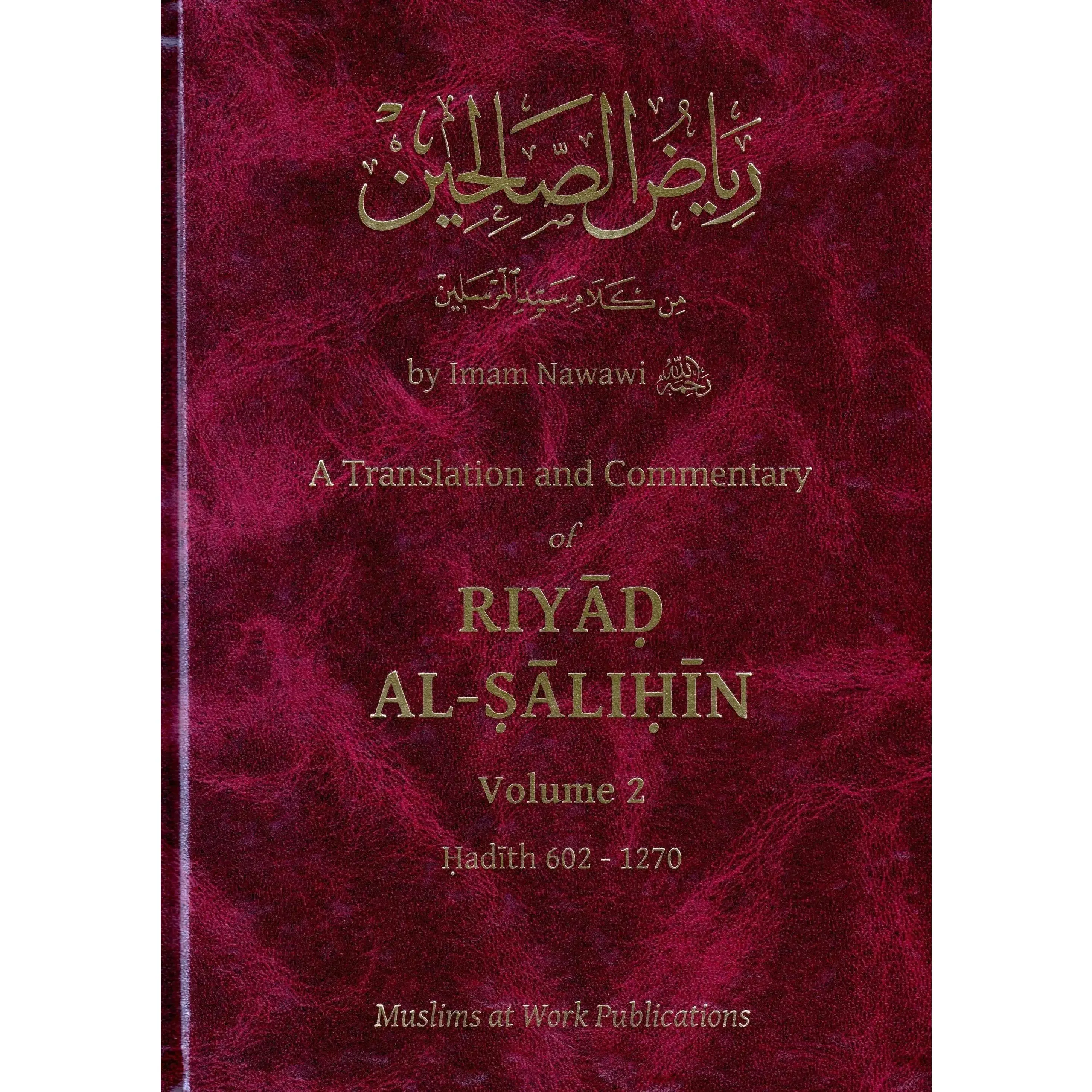 Riyad al-Salihin [English Commentary] Volume 2