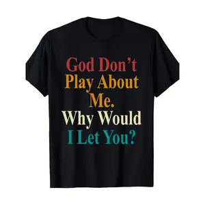 Men's Black "God Don't Play About Me Why Would I Let You" T-Shirt - Plus Size Bold Multicolor Block Letter Graphic Tee, Soft Breathable Casual & Statement Outfit Shirt for Concerts, Church Events, Casual Attire (Red/Yellow/Pink/Green), PLUS SIZE