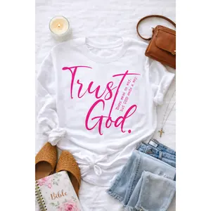 Ready to Press Trust God Screen Print