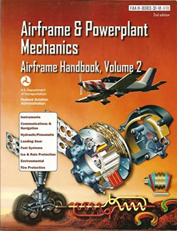 USED FAA 8083-31 Airframe Handbook Volume 2 Paperback - Federal Aviation Administration, ATB - English - Covers Hydraulic, Aircraft Instrument Systems, Fuel System, Ice and Rain Protection, Landing Gear
