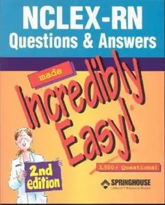 USED-Nclex-Rn Questions & Answers Made Incredibly Easy (Made Incredibly Easy) by Springhouse (Paperback)