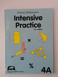 USED Book - Primary Math Intensive Practice U.S. Edition 4A by SingaporeMath.com Inc, USA (Paperback) - english