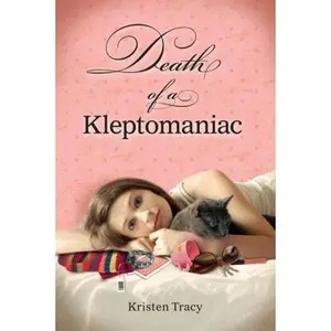 USED-Death of a Kleptomaniac by Kristen Tracy (Hardcover)