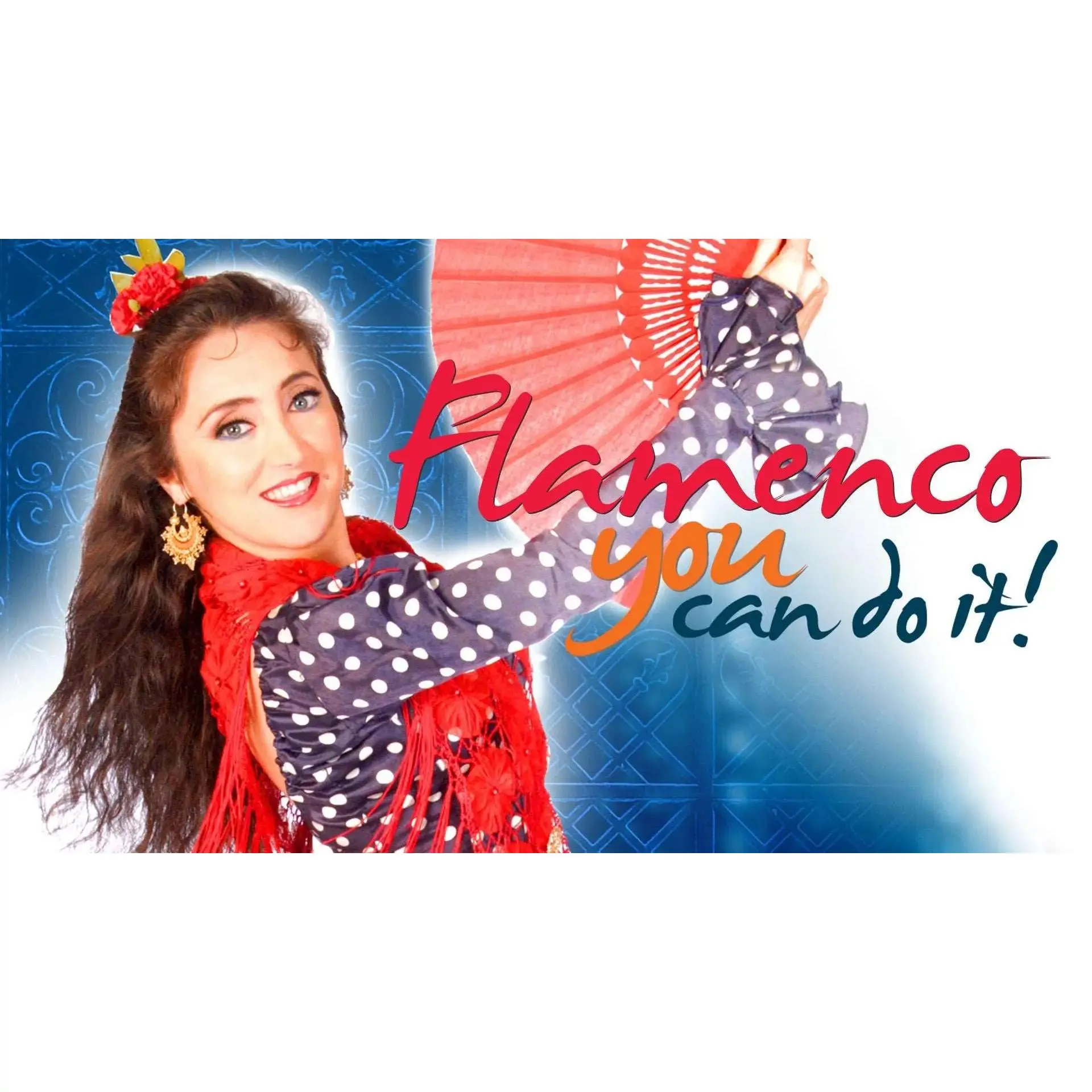 Flamenco: You Can Do It!  Sevillanas & Fan Dance course for beginners