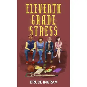 Eleventh Grade Stress