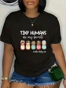 100% Cotton Unisex Tiny Humans Are My Favorite NICU Mother Baby Unit Nurse T-Shirt Graphic Printed Casual Round Neck T shirt