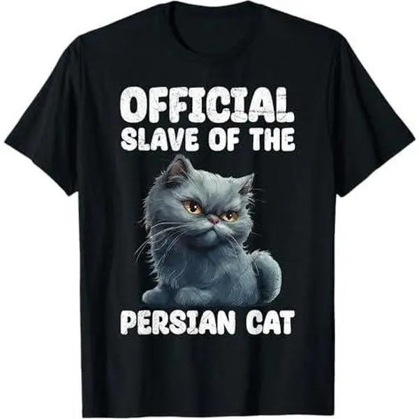 Persian Cats OFFICIAL SLAVE OF THE PERSIAN CAT Funny T-Shirt