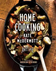USED-Home Cooking with Kate McDermott by McDermott, Kate (Hardcover)