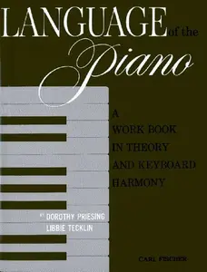 USED-Language of the Piano by Dorothy Priesing (Paperback)