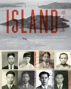 USED-Island: Poetry and History of Chinese Immigrants on Angel Island, 1910-1940 (Paperback)