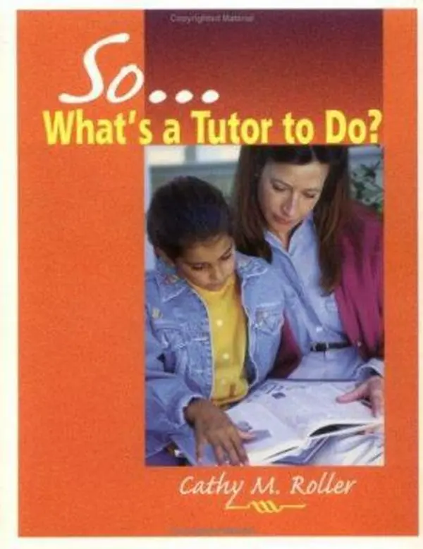USED-So What's a Tutor to Do? by Cathy M. Roller (Paperback)