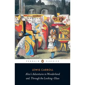USED-Alice's Adventures in Wonderland and Through the Looking-Glass by Carroll, Lewis (Paperback)