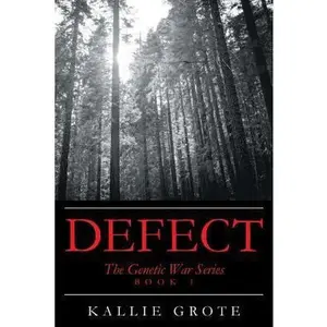 USED-Defect: Book 1: The Genetic War Series by Grote, Kallie (Paperback)