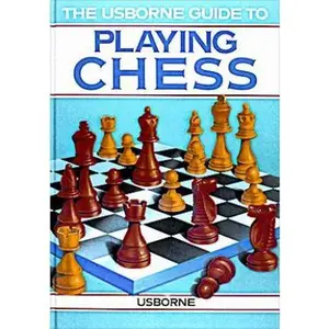 USED-The Usborne Guide to Playing Chess by Susan Caldwell (Paperback)