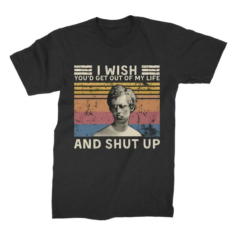 I Wish You'd Get Out of My Life and Shut Up Pedro Vintage T Shirt, Hoodie, Sweatshirts