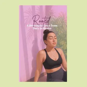 Rooted: A Journal to Grow from Duty to Desire Self-Care for the Eldest Daughter Reflective Writing Prompts & Empowering Practices for Healing Your Inner Child, 6x9