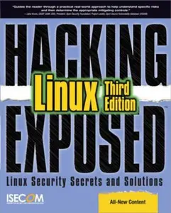 USED-Hacking Exposed Linux: Linux Security Secrets and Solutions by Isecom (Paperback)