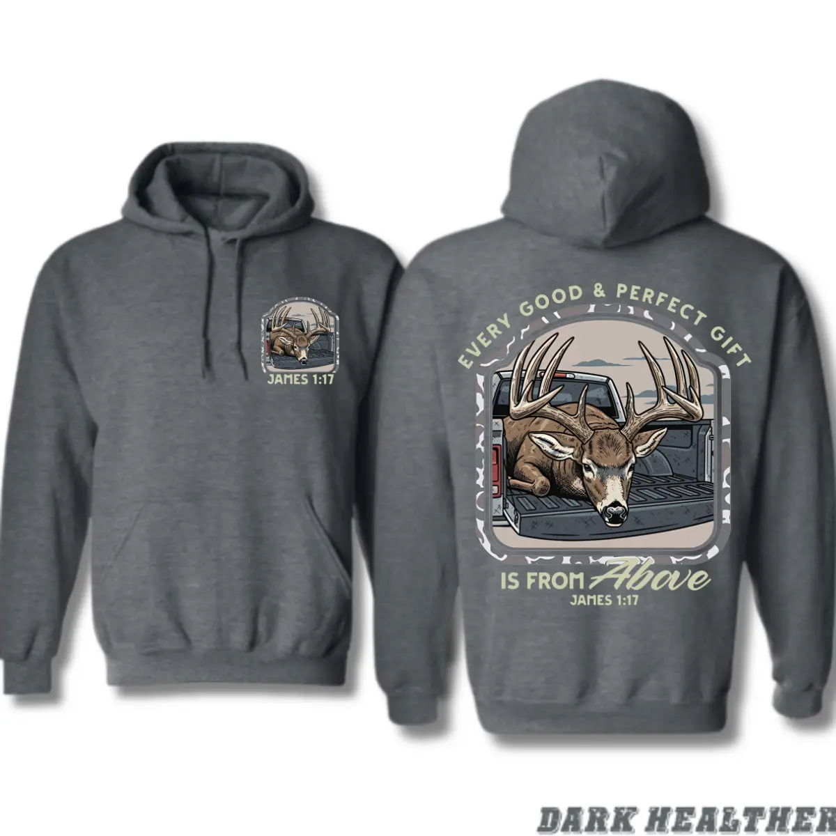 Christian Deer Hunting Hoodie James 1:17, Buck Deer Truck Graphic Hooded Sweatshirt, Every Good Gift Is From Above Bible Verse, Gift for Hunter Dad Outdoors Men