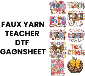 FAUX YARN TEACHER DTF GAGNSHEET FOR SHIRTMAKING