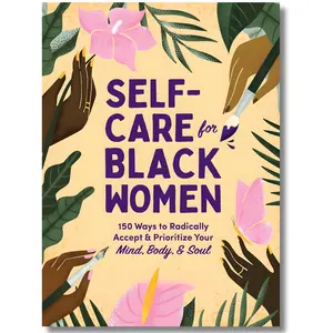 Self-Care for Black Women: 150 Ways to Radically Accept & Prioritize Your Mind, Body, & Soul (Self-Care for Black Women Series),Stress Relief Self-Help Book, Women's Year-Long Bible Devotional Rosa Imitation Leather Bible Gift Edition