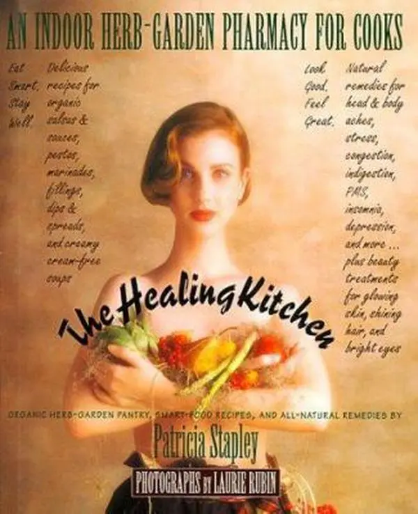 USED-The Healing Kitchen: An Indoor Herb-Garden Pharmacy for Cooks by Patricia Stapley (Hardcover)