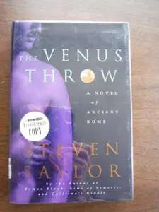 USED-The Venus Throw: A Novel of Ancient Rome by Steven Saylor (Hardcover)