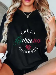 Funny Graphic T-Shirt with Chula Cabrona Chingona Slogan, Unisex 100% Cotton Casual Everyday Streetwear Top