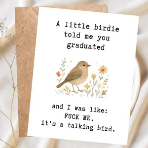 Funny Graduation Card, A Little Birdie Told Me You Graduated, Sarcastic Grad Greeting Card With Envelope, Congrats Graduate Card