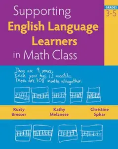 USED-Supporting English Language Learners in Math Class, Grades 3-5 by Bresser, Rusty (Paperback)