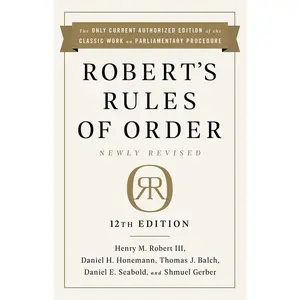 Robert's Rules of Order Newly Revised, 12th Edition -- Henry M. Robert - Paperback