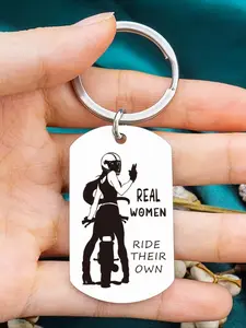 A stainless steel keychain, cool and edgy "real women ride their own (motorcycle) " motorcycle keychain